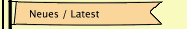 Neues / Latest