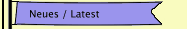 Neues / Latest